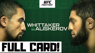 UFC Fight Night: Whittaker vs Aliskerov 6/22/24 – 22nd June 2024